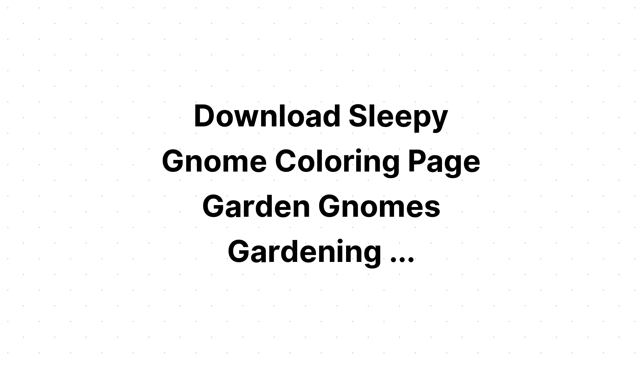 Download Garden Gnome Coloring Set SVG File